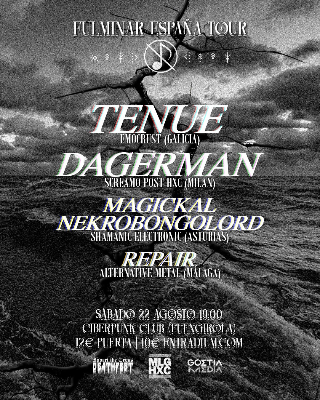 Fulminar España Tour — Tenue, Dagerman, Magickal Nekrobongolord, Repair